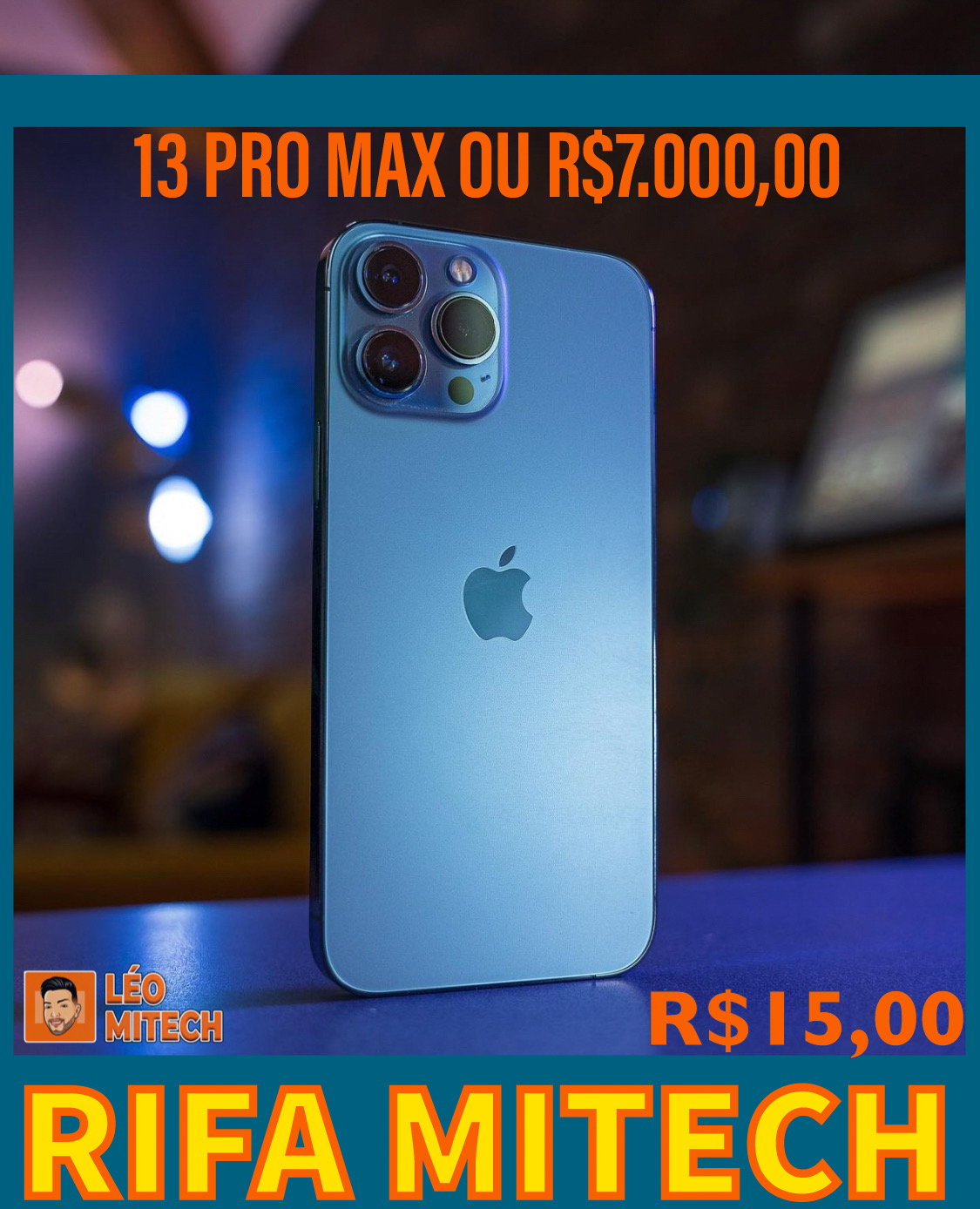 13 pro Max ou 7.000