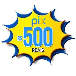 1° EDIÇÃO # 500 REAIS NO PIX