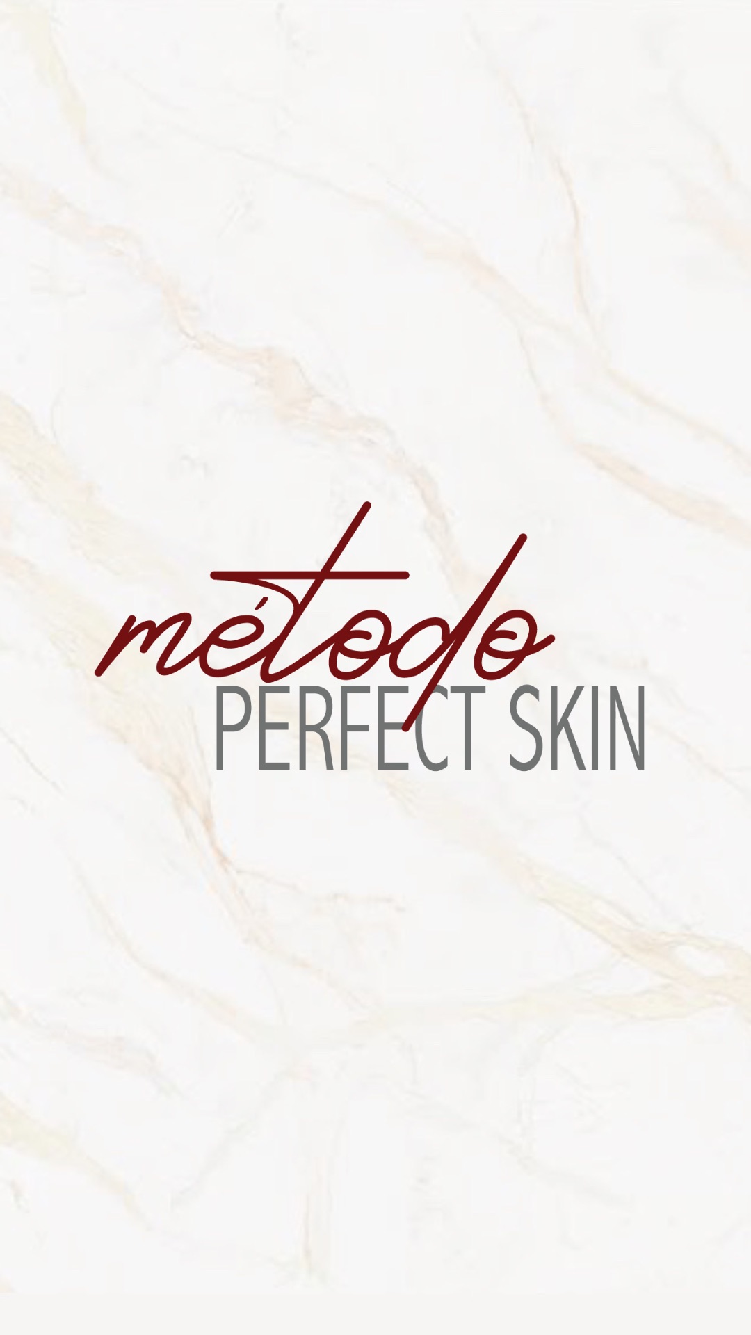 MÉTODO PERFECT SKIN