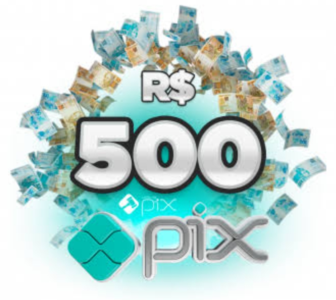 Sorteio de 500,00 no pix 